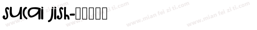 sucai jish字体转换